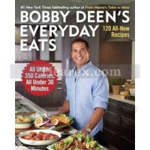 Bobby Deen's Everyday Eats | Bobby Deen