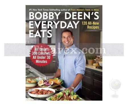 Bobby Deen's Everyday Eats | Bobby Deen - Resim 1