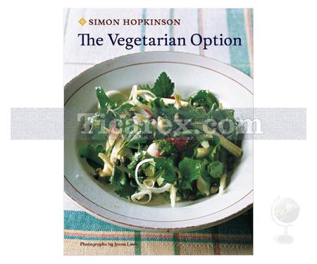 The Vegetarian Option | Simon Hopkinson - Resim 1