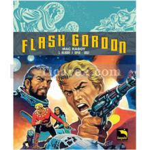 Flash Gordon Cilt: 1 | Mac Raboy