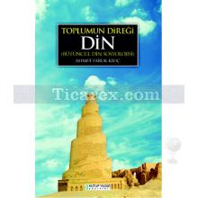 toplumun_diregi_din