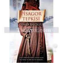 Pisagor Tepkisi | Osman Balcıgil