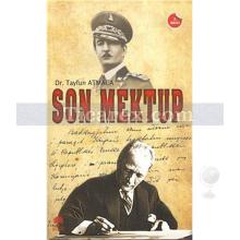 Son Mektup | Tayfun Atmaca