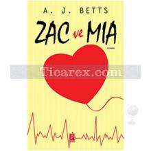 Zac ve Mia | A.J. Betts