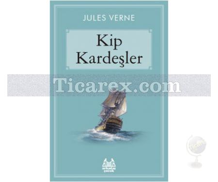 Kip Kardeşler | Jules Verne - Resim 1