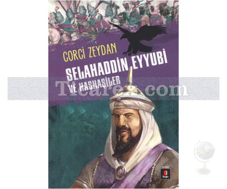 Selahaddin Eyyubi ve Haşhaşiler | Corcî Zeydân - Resim 1