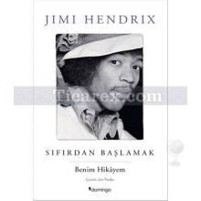 Sıfırdan Başlamak | Jimi Hendrix