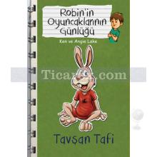Tavşan Tafi - Robin'in Oyuncaklarının Günlüğü | Ken ve Angie Lake