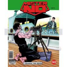 Mister No Sayı: 143 - Piranha'nın Isırığı | Luigi Mignacco
