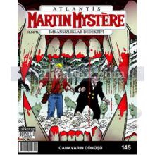 Martin Mystere İmkansızlıklar Dedektifi Sayı: 145 | Canavarın Dönüşü | Alfredo Castelli
