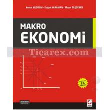 Makro Ekonomi | Doğan Karaman, Kemal Yıldırım, Murat Taşdemir
