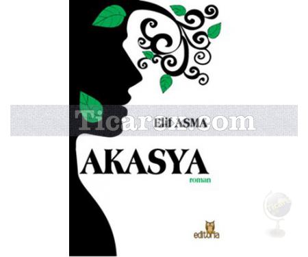 Akasya | Elif Asma - Resim 1