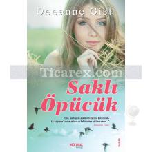 Saklı Öpücük | Deeanne Gist