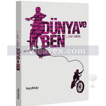 Dünya ve Ben | Juan Jose Millas