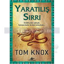 Yaratılış Sırrı | Tom Knox