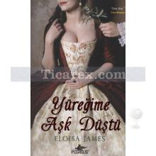 Yüreğime Aşk Düştü | Eloisa James