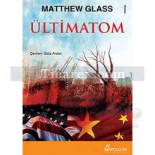 Ültimatom | Matthew Glass
