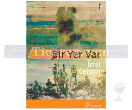 Bir Yer Var | İzzet Celasin - Resim 1