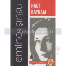 Hacı Bayram | (Cep Boy) | Emine Işınsu