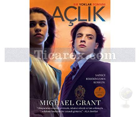 Açlık | Michael Grant - Resim 1