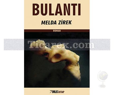 Bulantı | Melda Zirek - Resim 1
