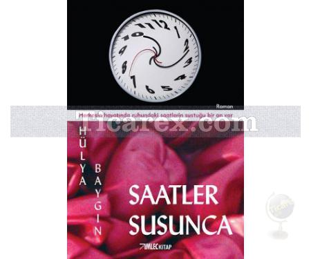 Saatler Susunca | Hülya Baygın - Resim 1