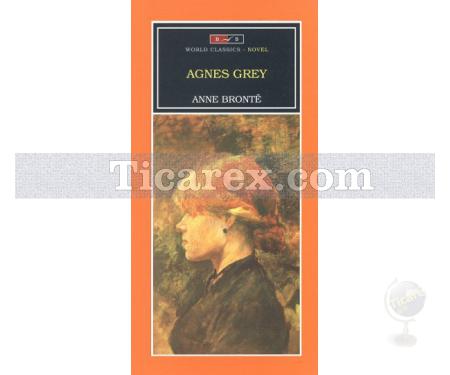 Agnes Grey | Anne Bronte - Resim 1