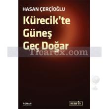 kurecik_te_gunes_gec_dogar