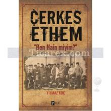 Çerkes Ethem | Yılmaz Koç