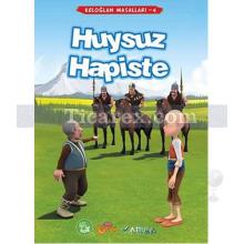 Keloğlan Masalları 4 - Huysuz Hapiste | Orhan Bilir