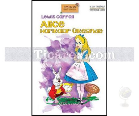 Alice Harikalar Ülkesinde | Lewis Carroll - Resim 1