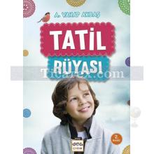 Tatil Rüyası | A. Vahap Akbaş