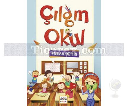 Çılgın Okul | Duran Çetin - Resim 1