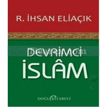 Devrimci İslam | R. İhsan Eliaçık