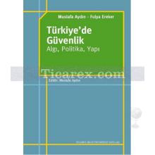 turkiye_de_guvenlik_-_algi_politika_yapi