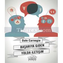 Başarıya Giden Yolda İletişim | Dale Carnegie