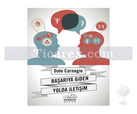 Başarıya Giden Yolda İletişim | Dale Carnegie - Resim 1