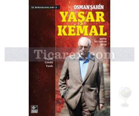 Yaşar Kemal | Osman Şahin - Resim 1