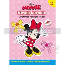 Minnie Neşeli Kurdele - Çıkartmalı Faaliyet Kitabı | 32 Çıkartma | Kolektif