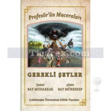 Profesör'ün Maceraları - Gerekli Şeyler | Kolektif