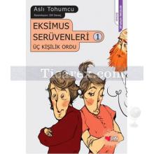 eksimus_seruvenleri_1_-_uc_kisilik_ordu