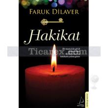 Hakikat | Faruk Dilaver