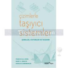 Çizimlerle Taşıyıcı Sistemler | Şemalar, Sistemler ve Tasarım | Francis D.K. Ching