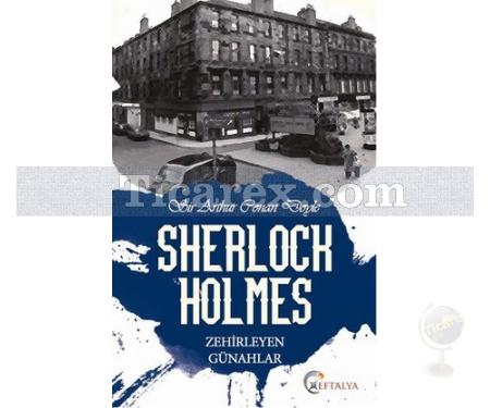 Sherlock Holmes - Zehirleyen Günahlar | Sir Arthur Conan Doyle - Resim 1