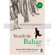 Yesrib'de Bahar | Ahmad Abd Al, Waliyy Vincenzo