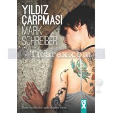 Yıldız Çarpması | Mark Schreiber