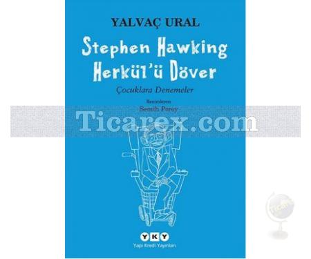Stephen Hawking Herkül'ü Döver | Çocuklara Denemeler | Yalvaç Ural - Resim 1