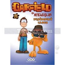 Garfield ile Arkadaşları 8 - Peşimdeki Casus | Jim Davis
