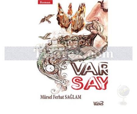 Var Say | Mürsel Ferhat Sağlam - Resim 1