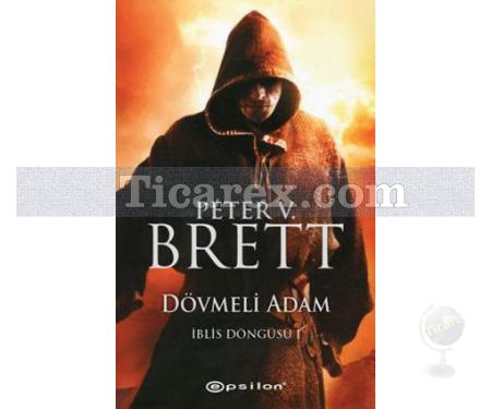 Dövmeli Adam - İblis Döngüsü 1 | Peter V. Brett - Resim 1